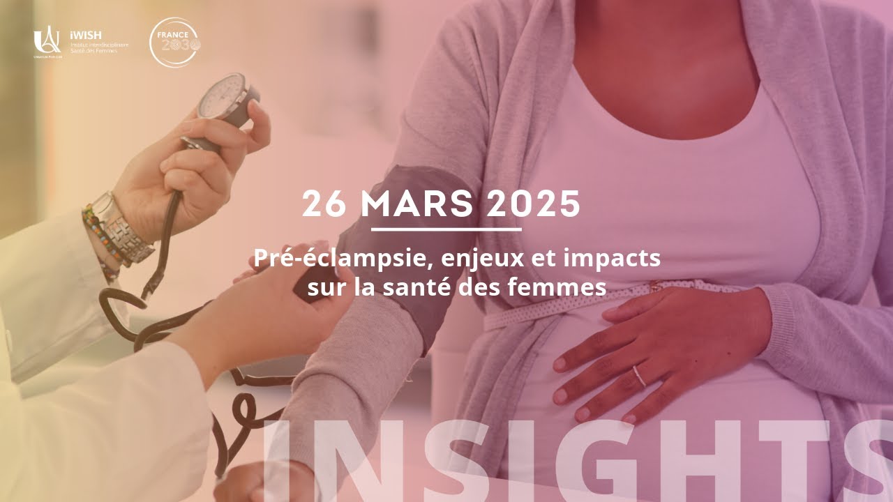 iWISH – Prééclampsie : enjeux et impacts sur la santé des femmes