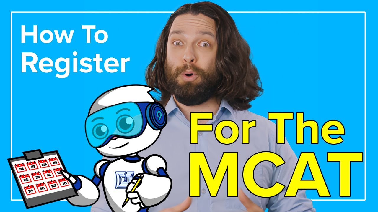 Getting Through MCAT Registration | How to Complete the AAMC MCAT Registration
