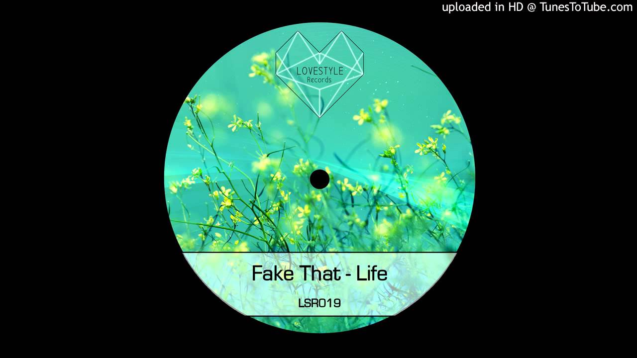 Fake That - Only One (Original Mix) LoveStyle Records