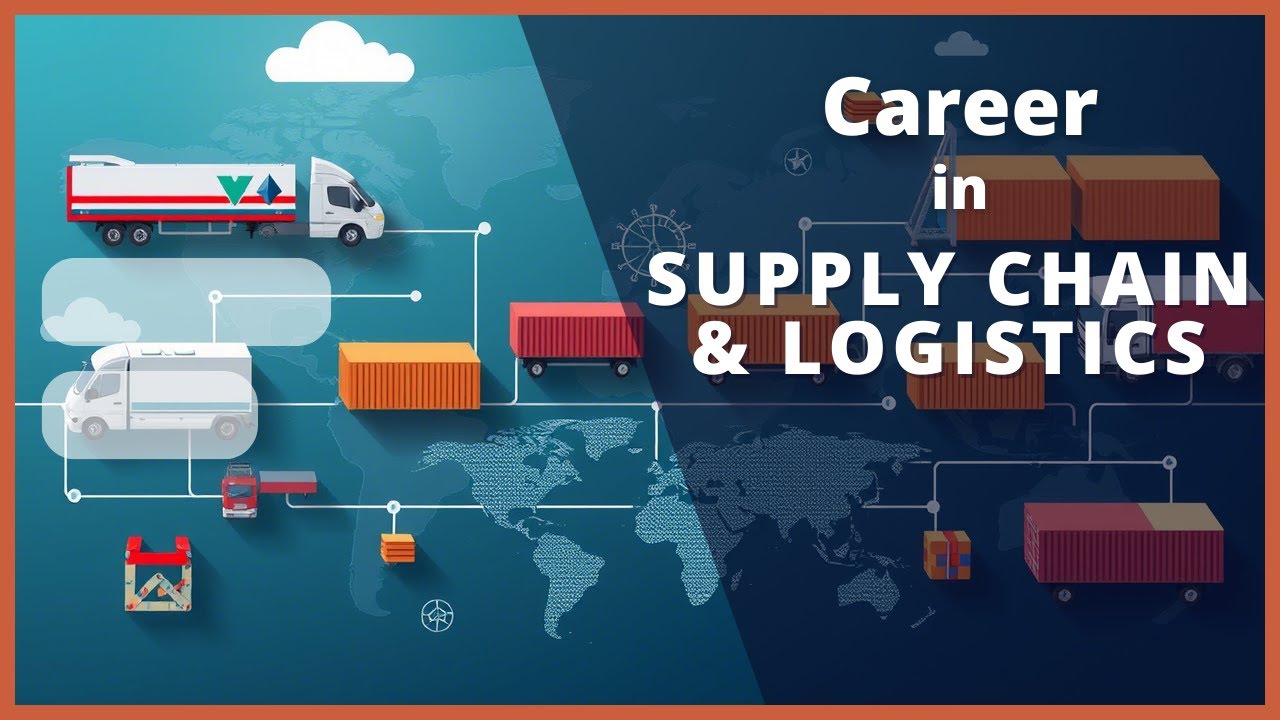 Career in Supply chain and logistics | Scope as Supply chain Engineer | Scope as Logistics Engineer
