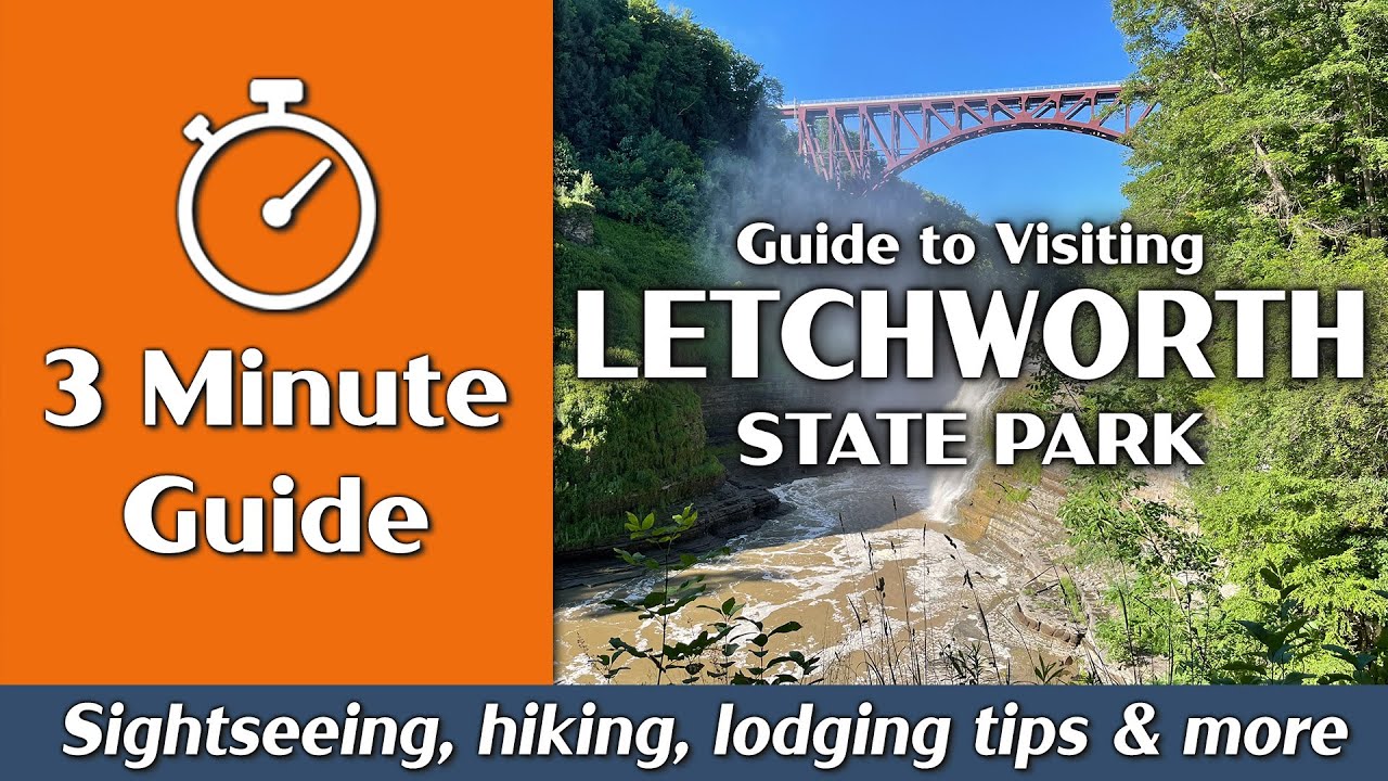Letchworth State Park | Things to Do, Hiking, Camping | 3-Minute Guide