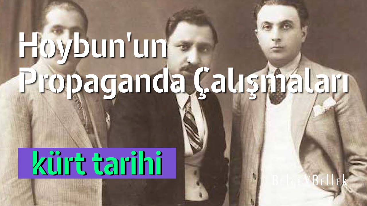 Kürt Hoybun Örgütünün Propaganda Çalışmaları
