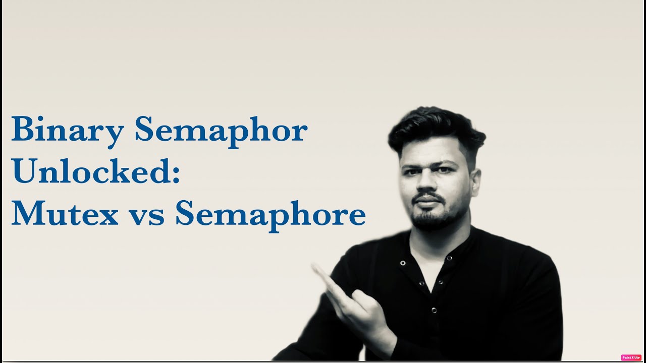 11 Binary Semaphore Unlocked: Mutex vs Semaphore Explained