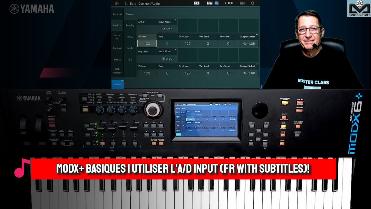Yamaha MODX+ Basique | Utiliser l'A/D input (French with subtitles)
