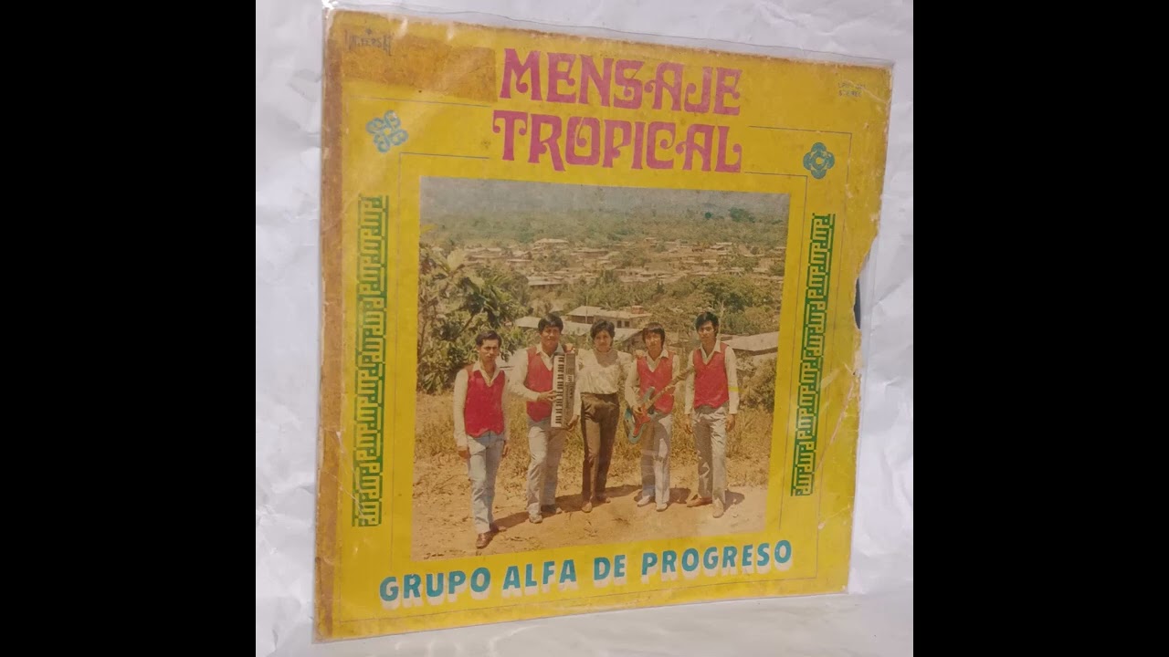 Grupo Alfa de Progreso - Sentimiento en la selva