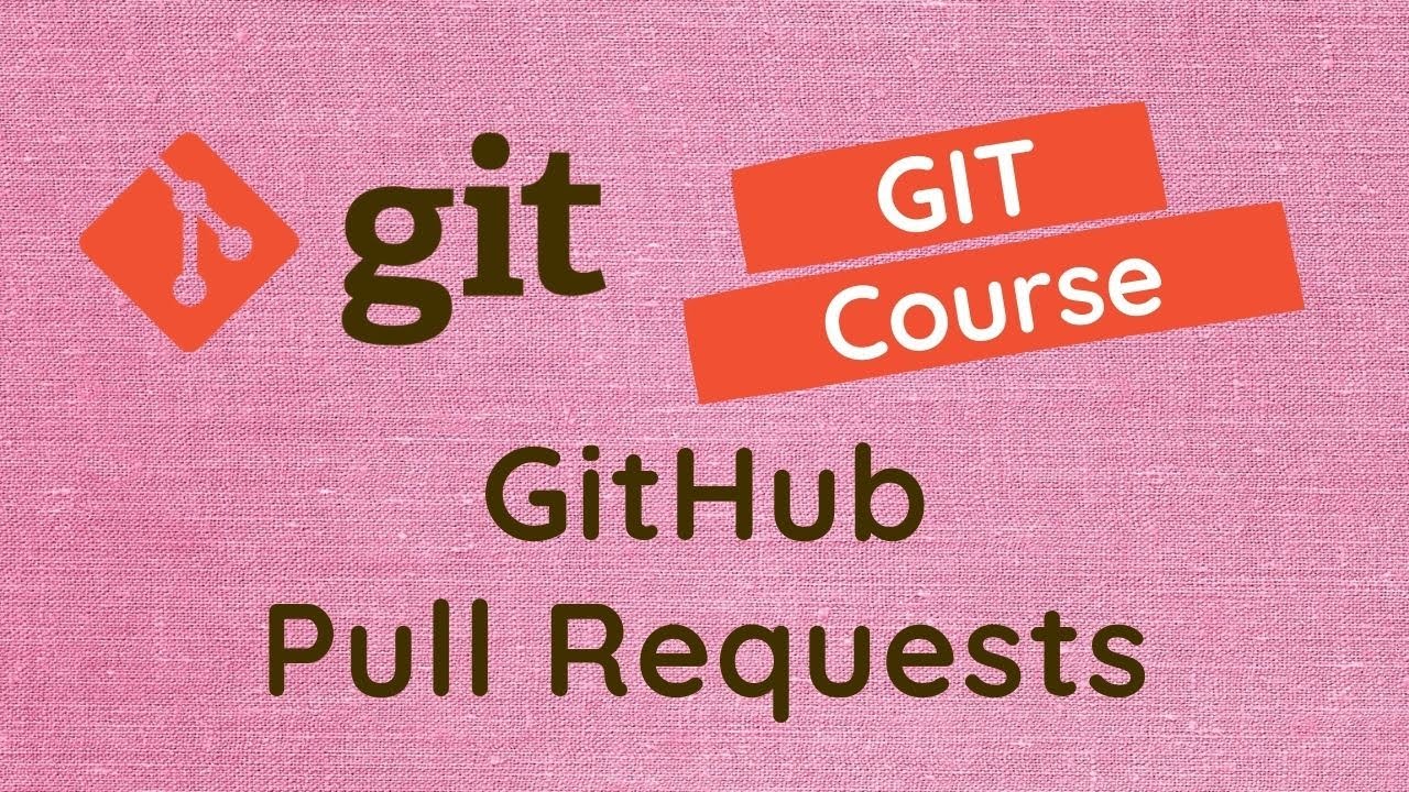 50. What are Pull Requests ?  Create Pull request & approve in Github explained with example - GIT