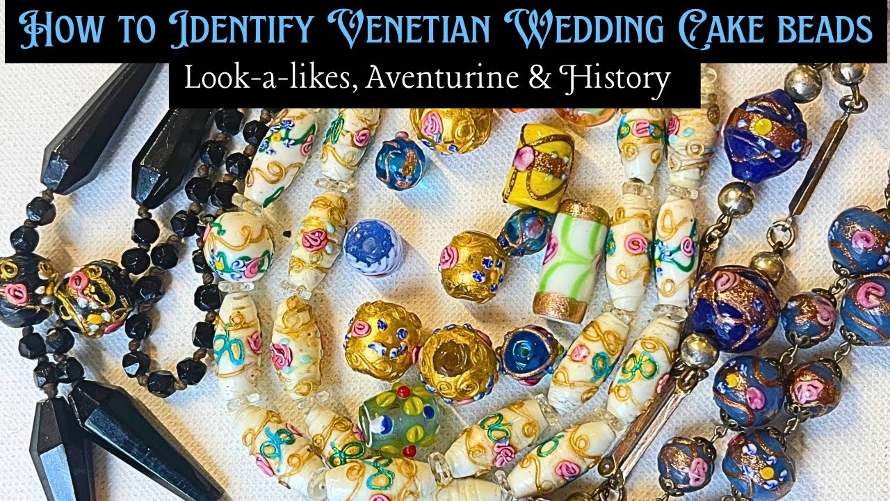 How To Identify Venetian Wedding Cake Glass Beads - Look A Likes, History & Aventurine Glass