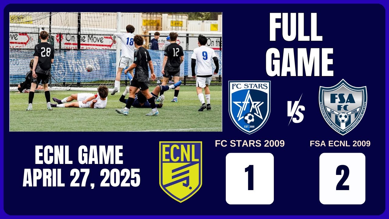 FC Stars 2009 Boys ECNL vs FSA 2009 Boys ECNL – Game Film on April 27, 2025