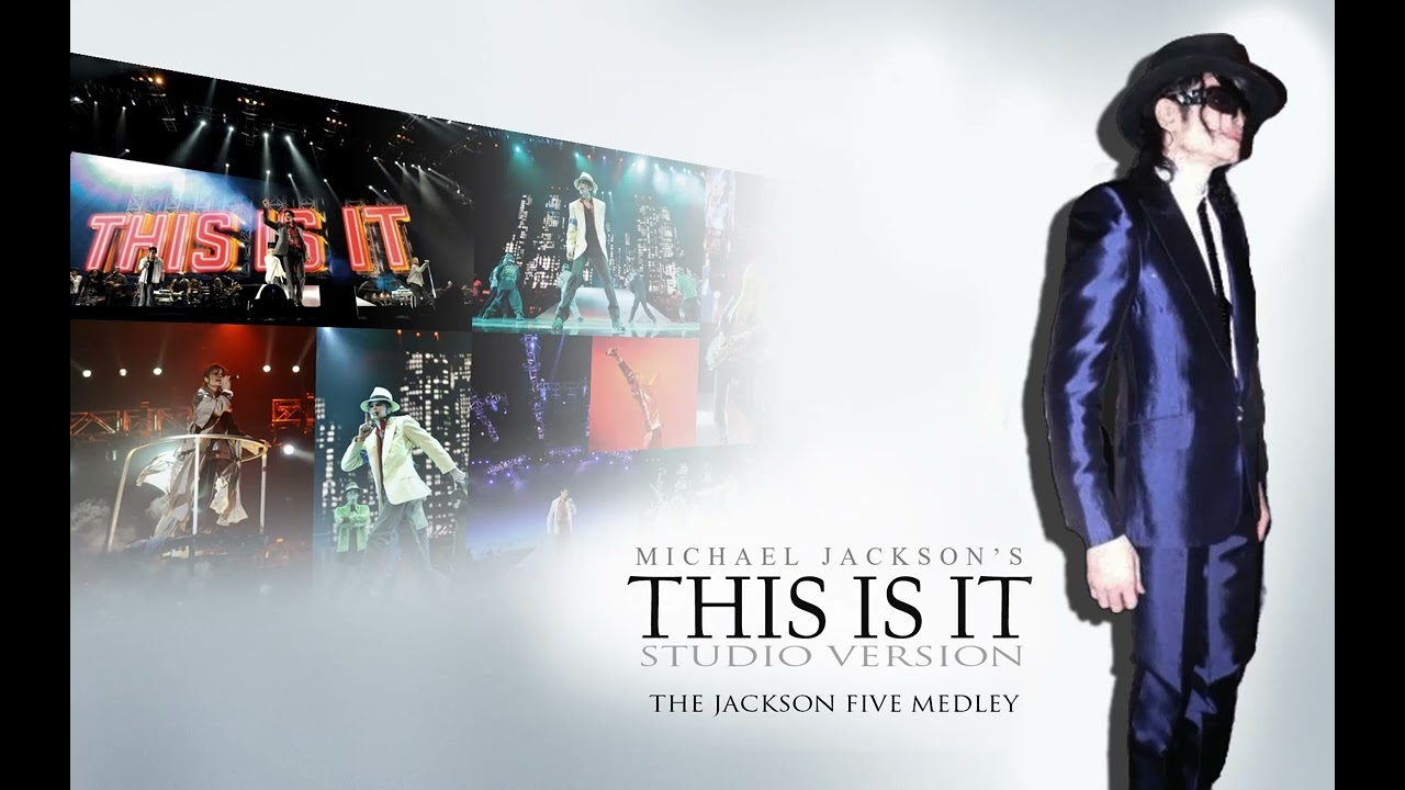 Michael Jackson - The Jackson Five Medley (This Is It) [STUDIO VERSION]