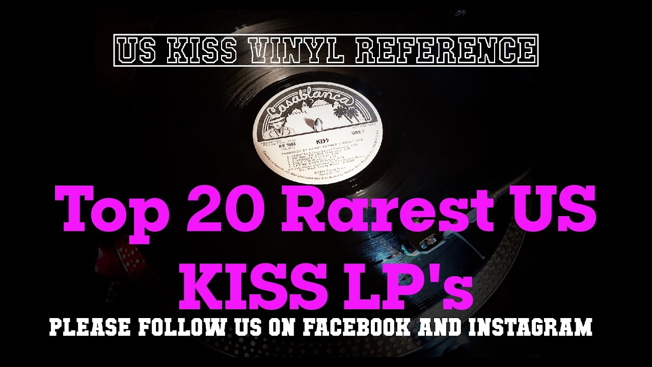 Episode 30: Top 20 Rarest US KISS LP's