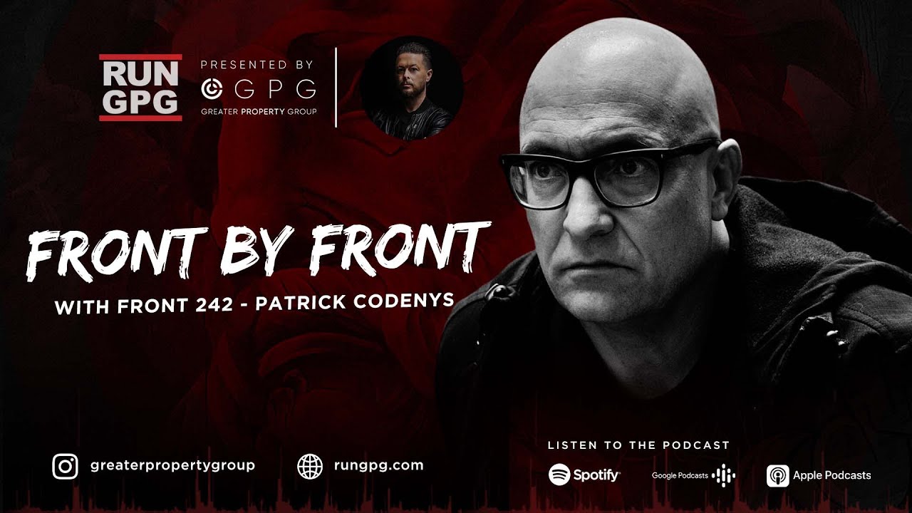 Patrick Codenys -  Front 242:  History of Post Punk Era & F242 Headhunter | GreaterPropertyGroup.com
