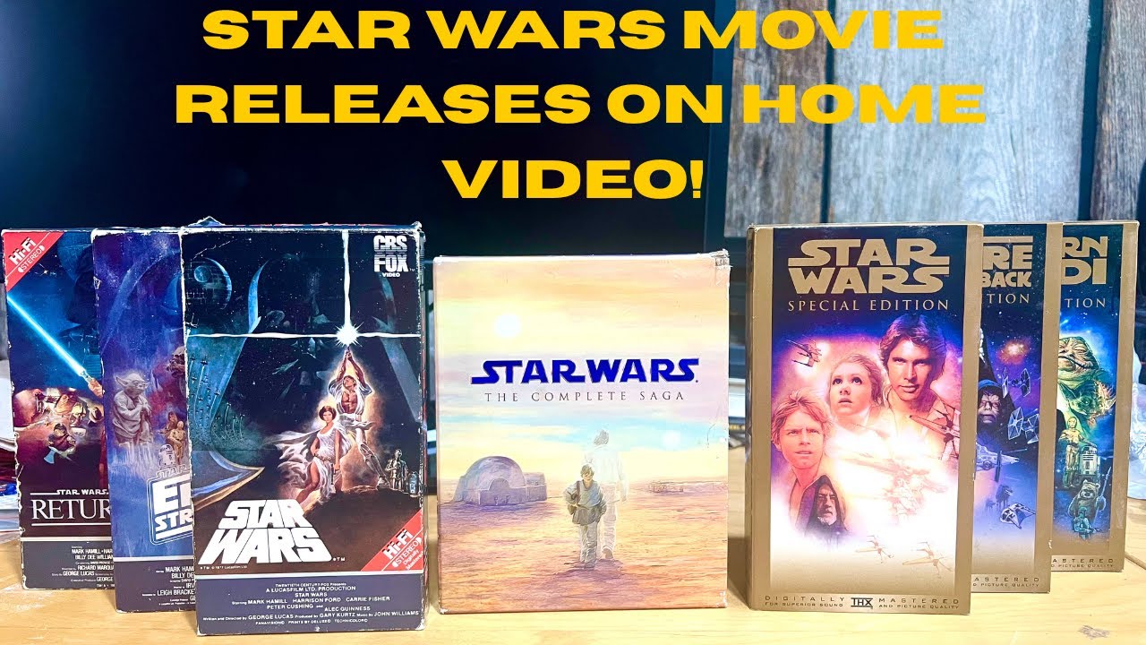 My Star Wars Home Video Collection!
