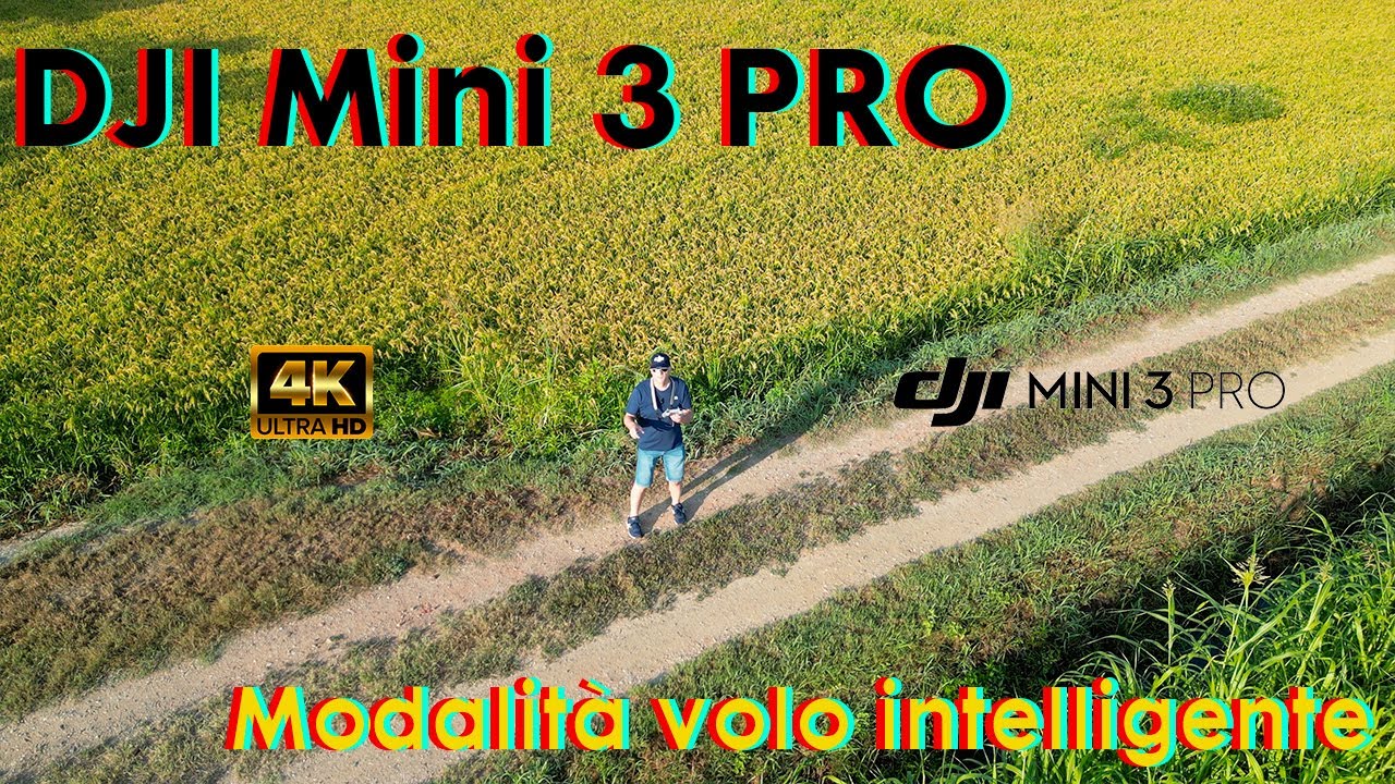 DJI Mini 3 PRO Modalità volo intelligente - 4K