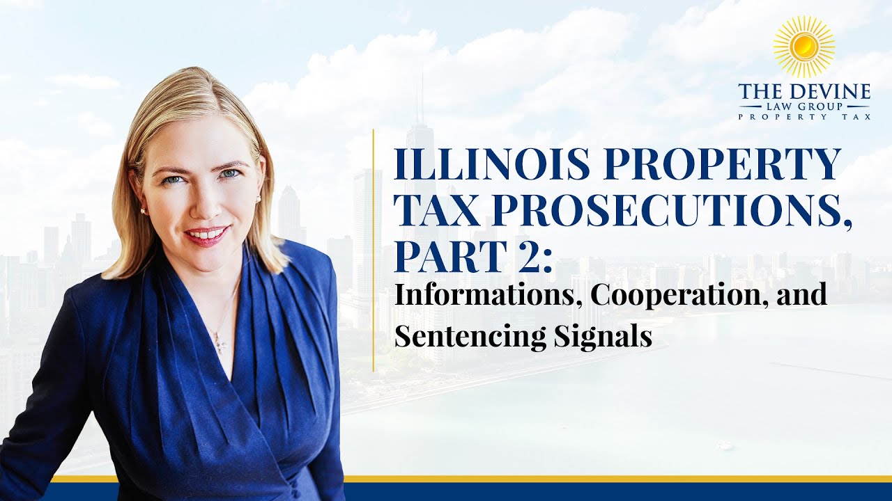 Illinois Property Tax Prosecutions, Part 2: Informations, Cooperation, and Sentencing Signals