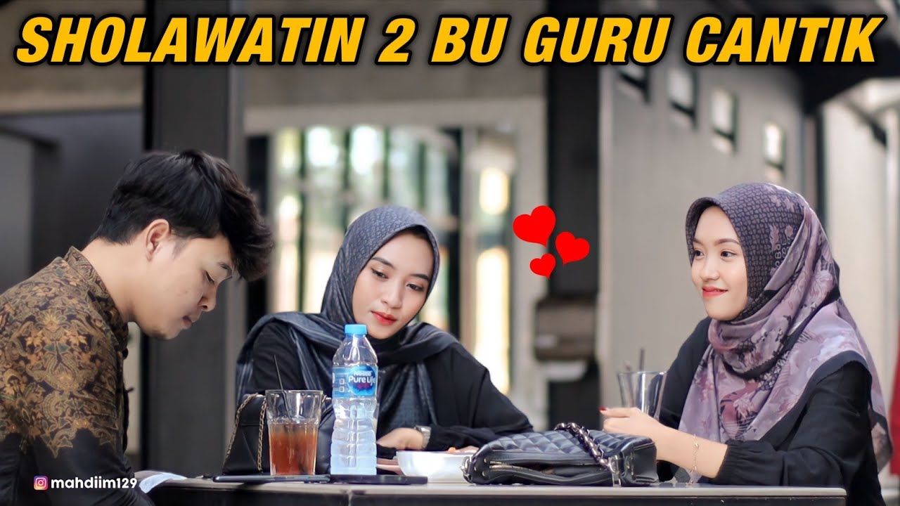 PRANK SHOLAWATIN 2 BU GURU CANTIK, TINGGAL PILIH SALAH SATU