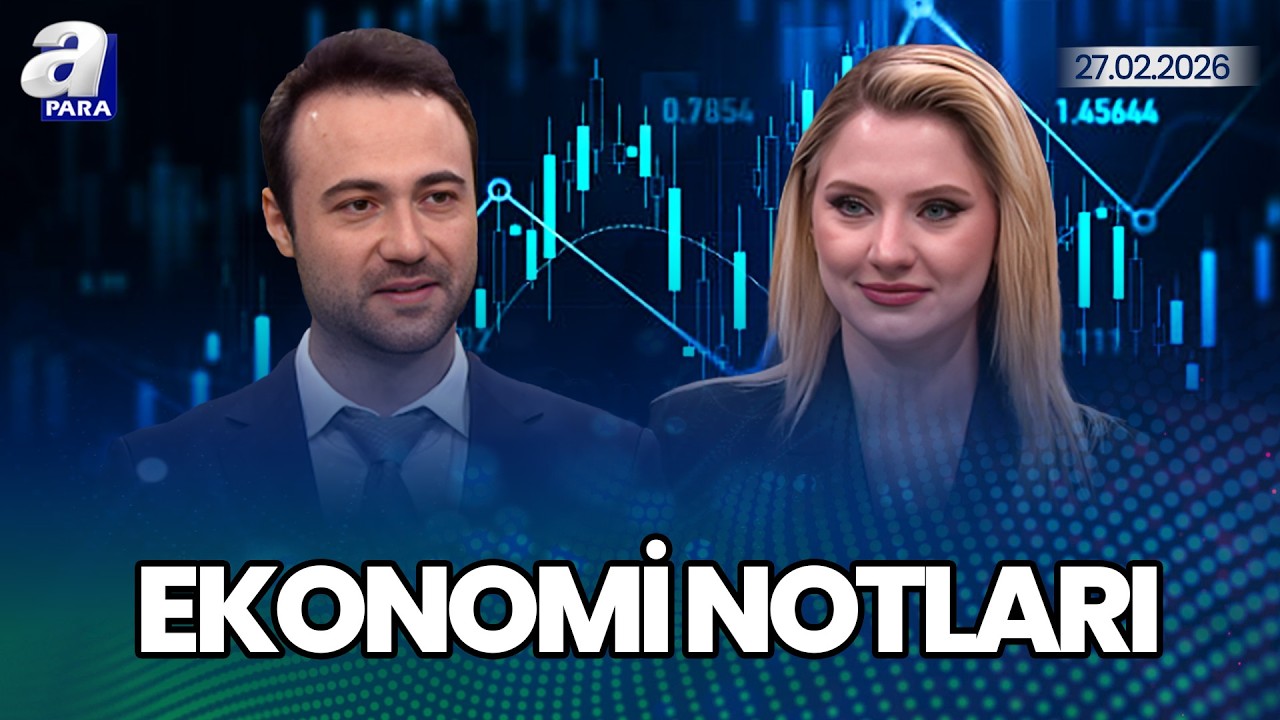 Borsa Günün İlk 11’i: ABD – İran Görüşmeleri Piyasaları Etkiledi Mi?I Ekonomi Notları | A Para