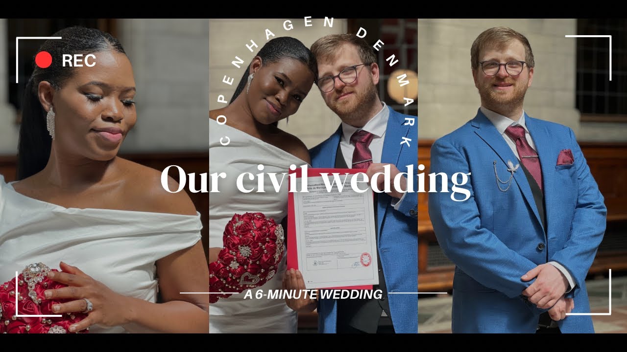 A 6-Minute Wedding / Civil Wedding in Copenhagen Denmark / Nigerian-German Interracial Couple