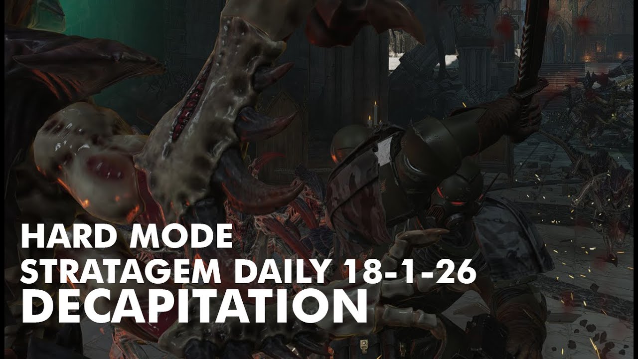 SM2 - Daily Hard Stratagem - Decapitation - Bad Hunt - Full walkthrough