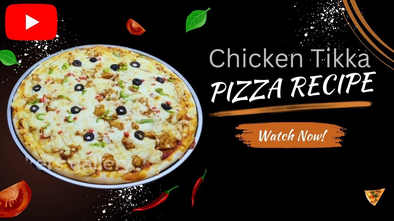 Chicken Tikka Pizza Recipe | Easy Homemade Pizza🍕 | Quick & Delicious