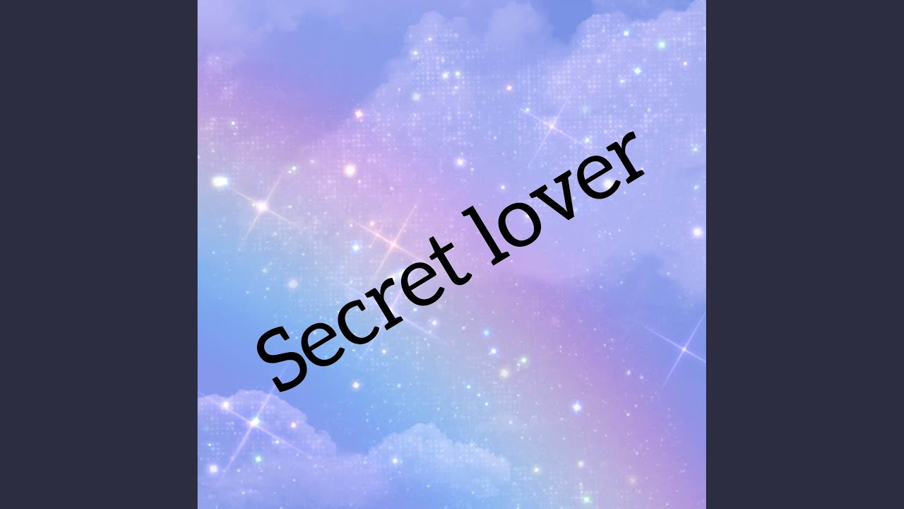 Secret lover