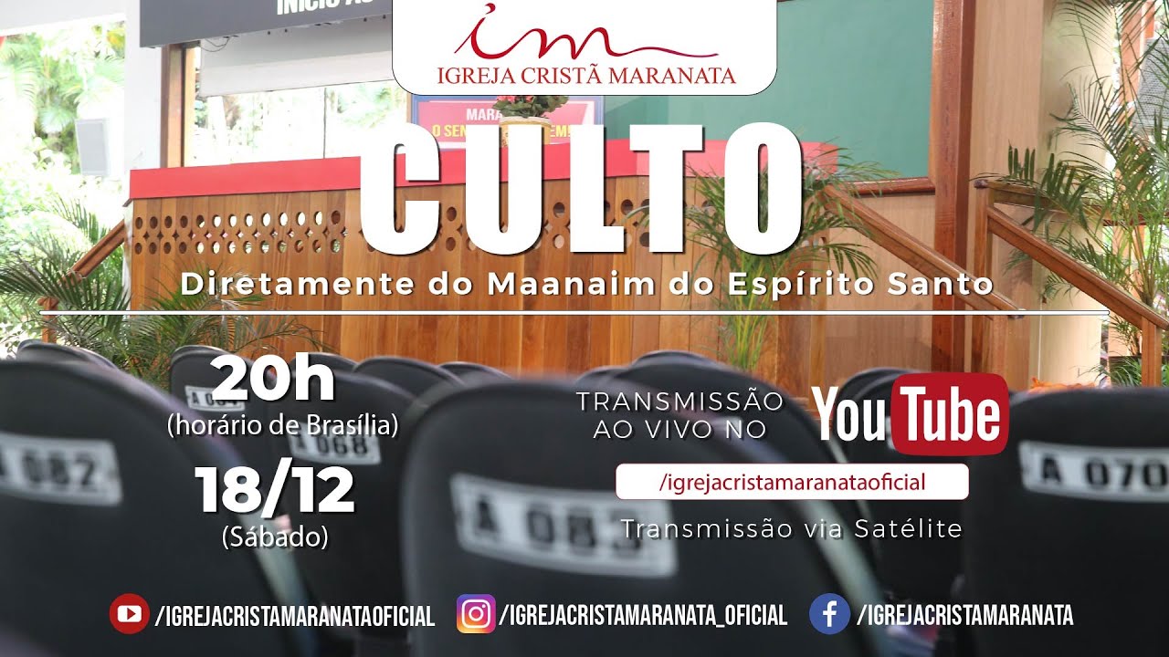 18/12/2021 [CULTO 20H] Igreja Cristã Maranata - A ação do Espírito Santo no meio da igreja - Sábado