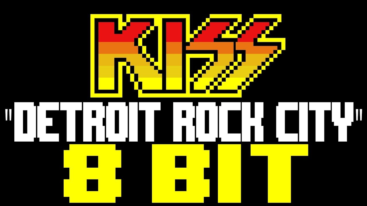Detroit Rock City [8 Bit Tribute to Kiss] - 8 Bit Universe