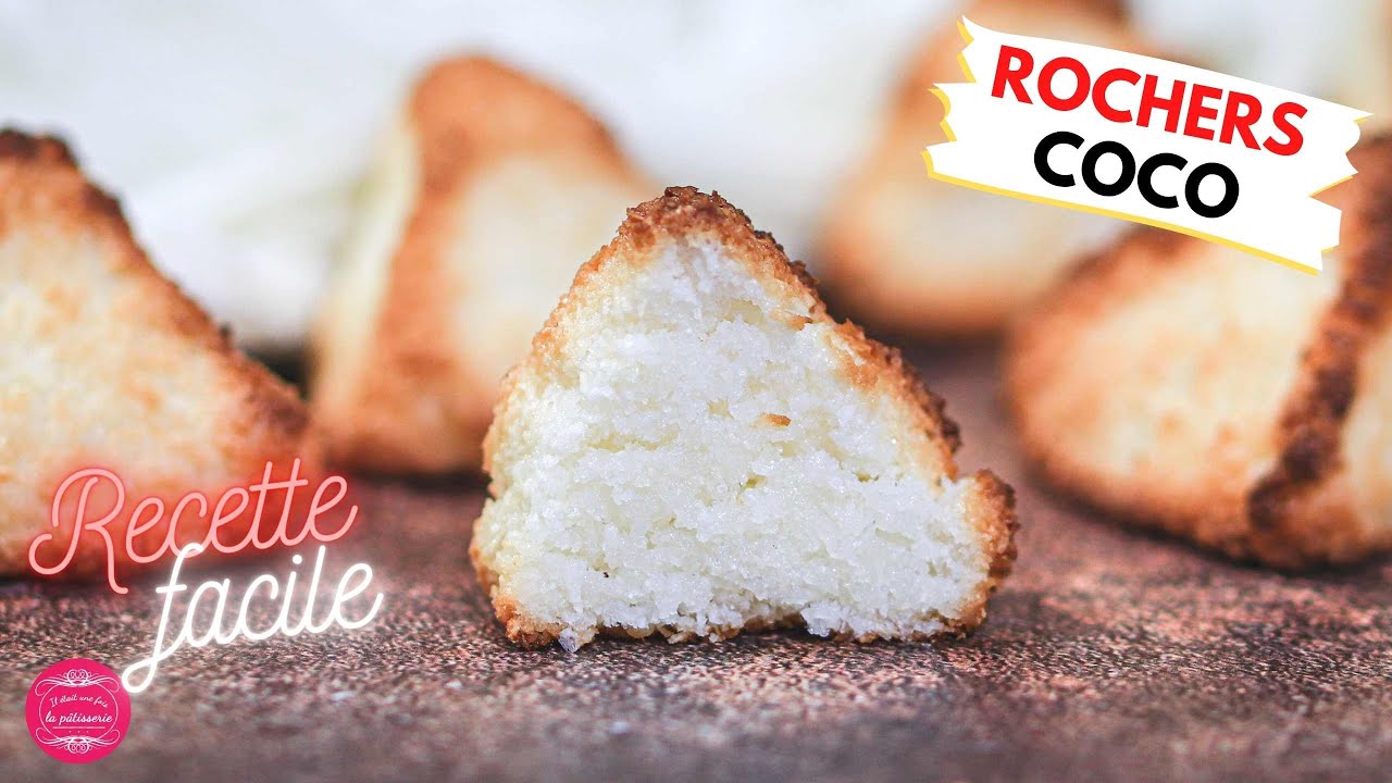RECETTE DES ROCHERS COCO - PARFAITE POUR UTILISER SES BLANCS D'OEUFS
