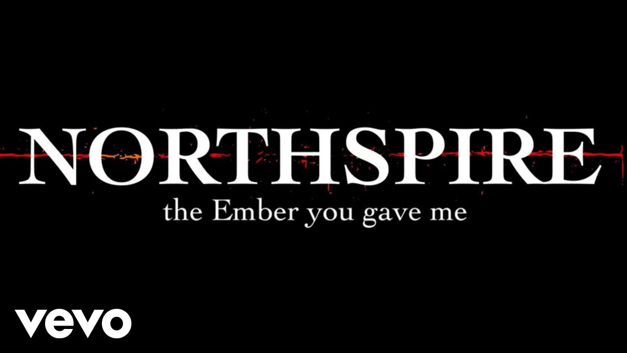 Northspire - the Ember you gave me (Official Music Video)