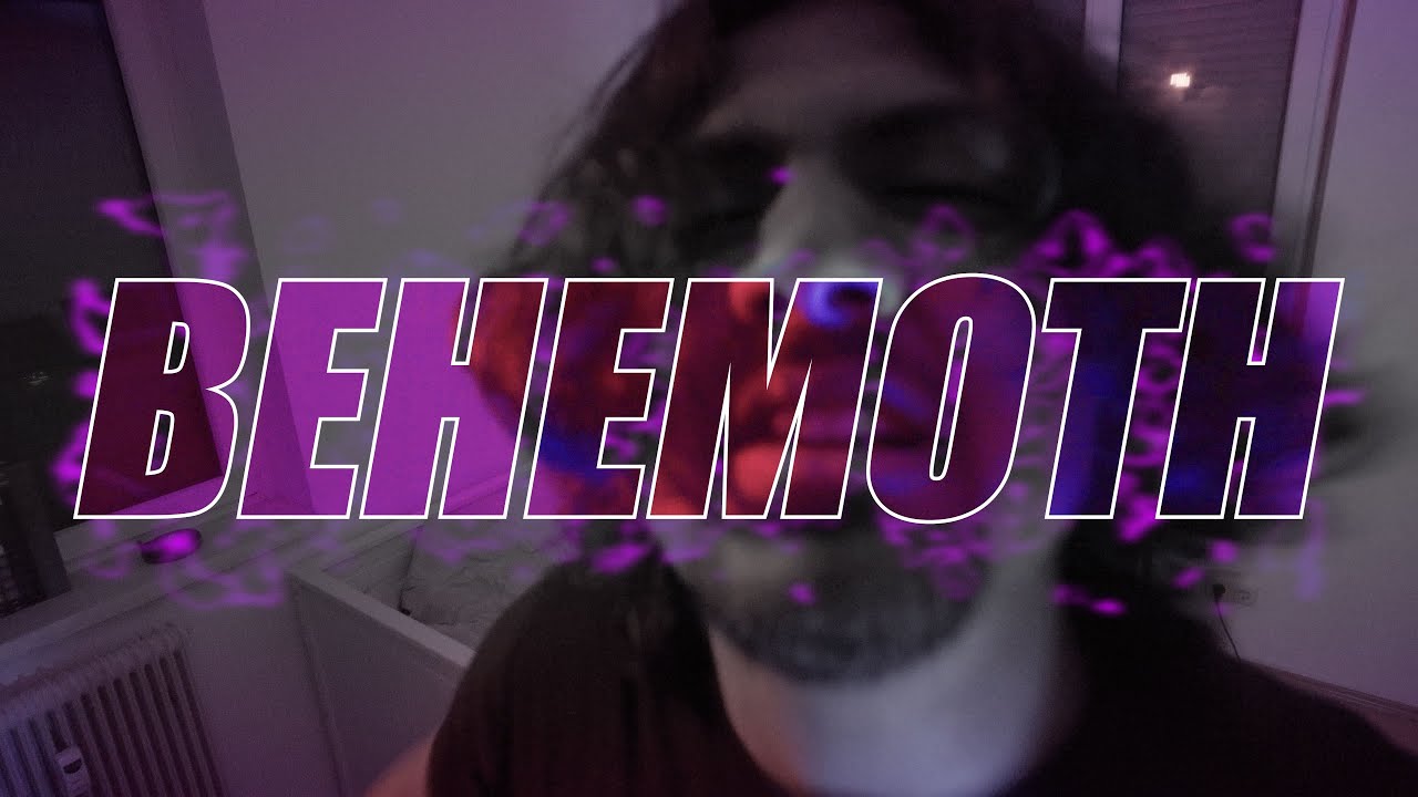 Behemoth (Music Video)
