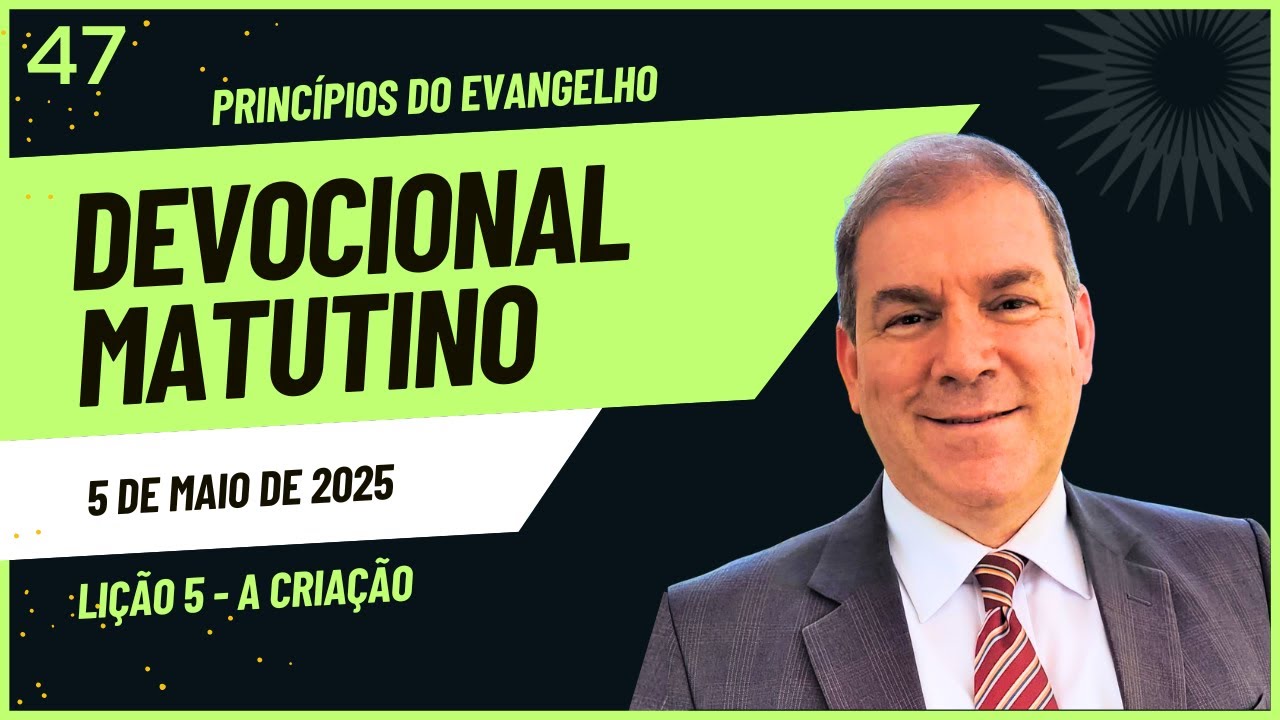 Devocional 47 | A Criação da Terra
