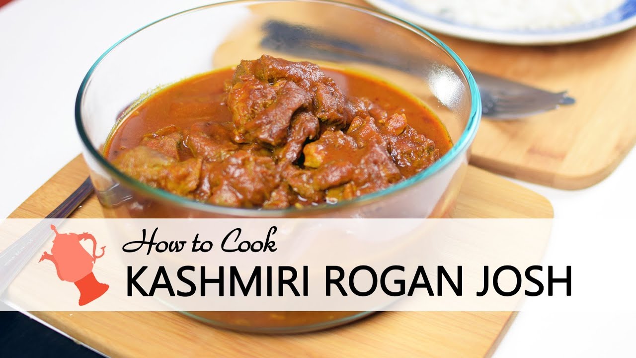 Rogan Josh | How to cook Kashmiri Rogan Josh | Kashmiri Rogan Josh recipe
