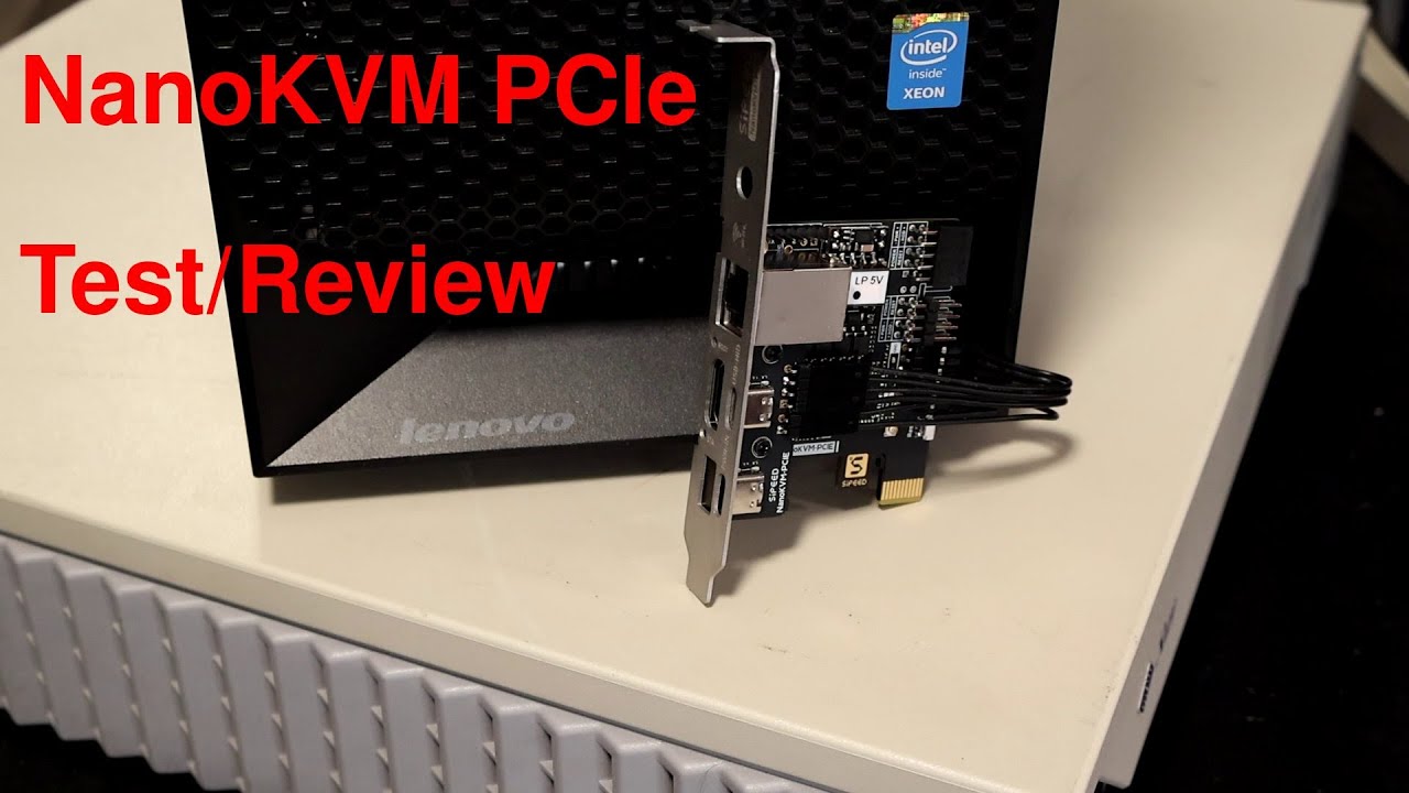 NanoKVM PCIe Test/Review/Whatever