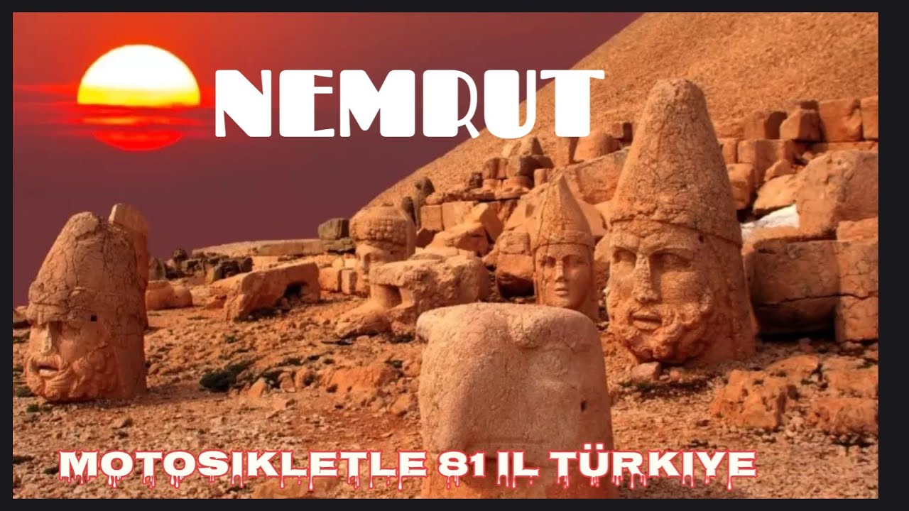 Nemrut Dağı zirve/ Heykeller/Günbatımı/Motosikletle 81 il Türkiye Bölüm 226