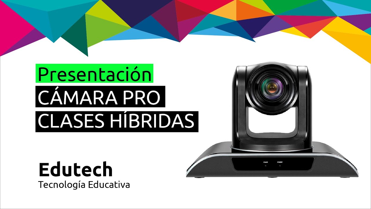 Presentación Camara PRO Clases Híbridas