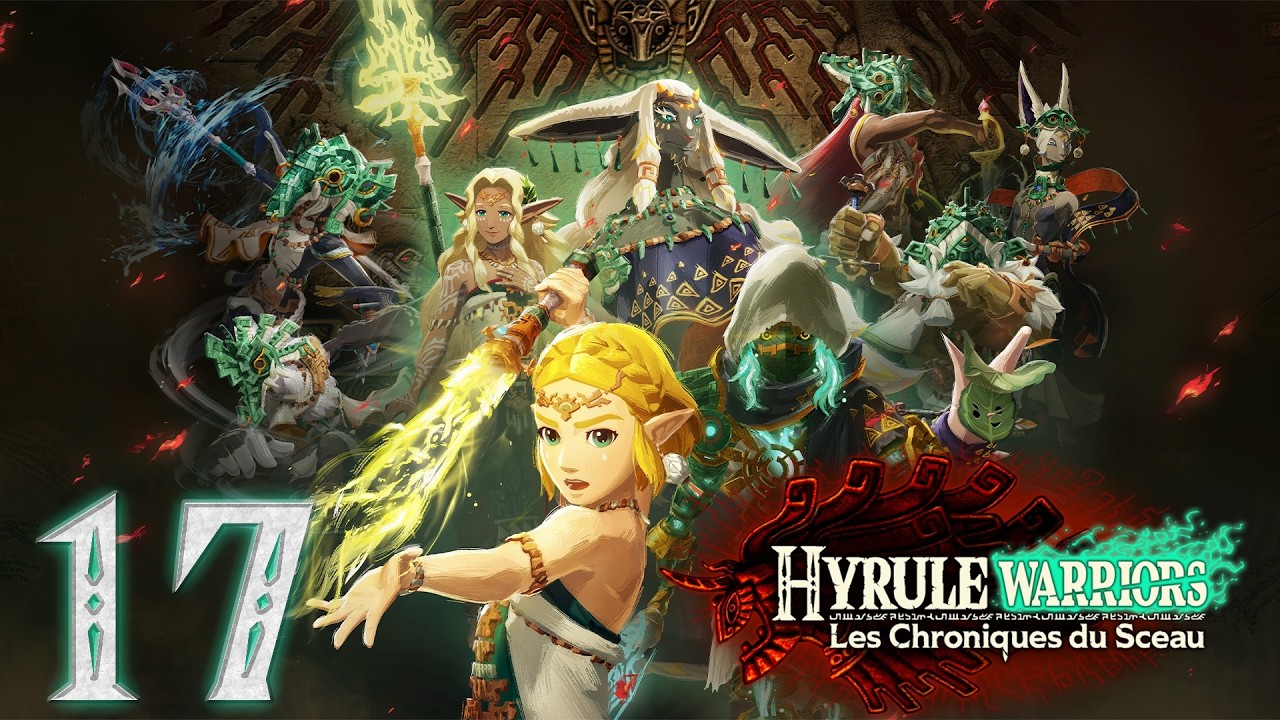 Hyrule Warriors : Les Chroniques du Sceau - 17