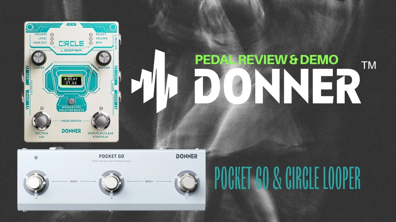 Donner Pocket Go & Circle Looper - Видеообзор и демонстрация