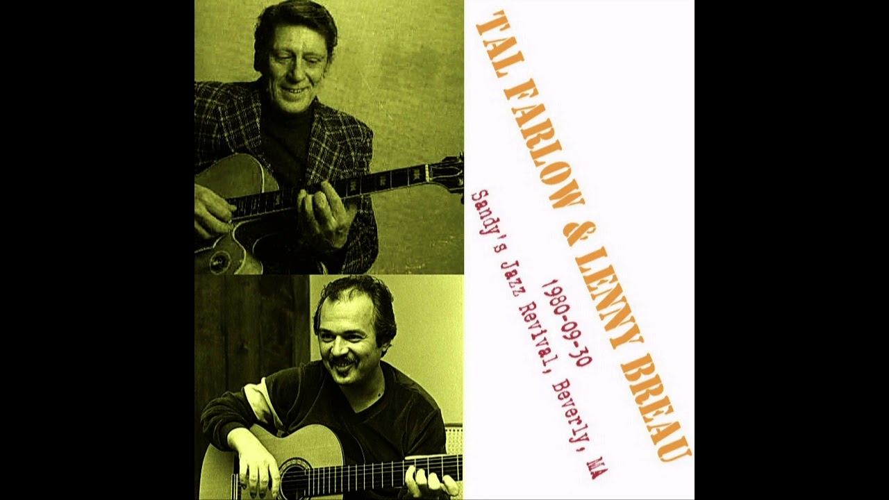Tal Farlow & Lenny Breau - 1980-09-30, Sandy's Jazz Revival, Beverly, MA