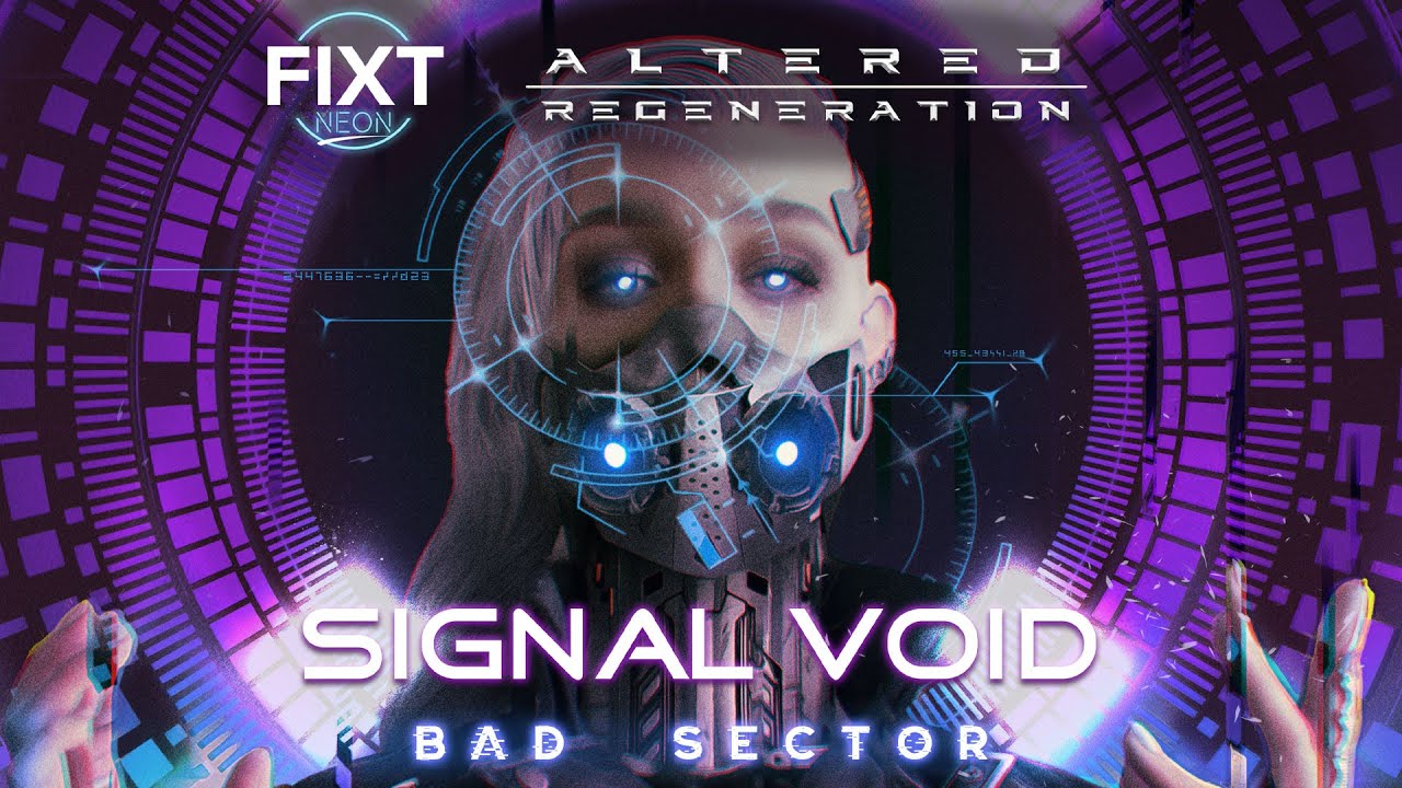 Signal Void - Bad Sector