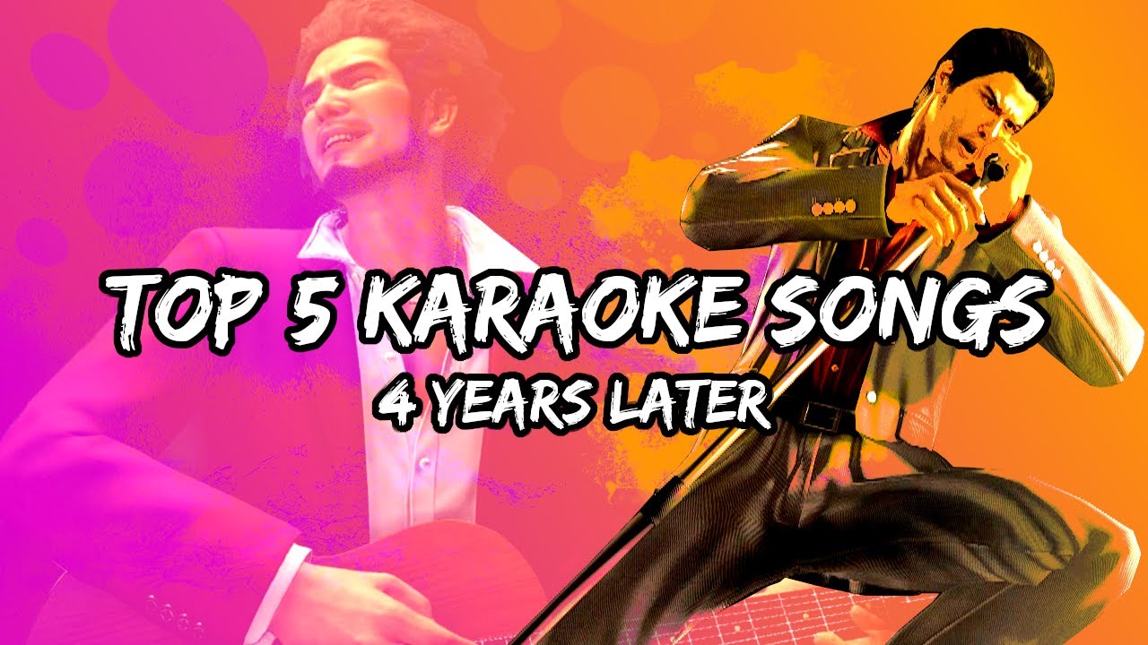 Revisiting My Top 5 Karaoke Songs in the Yakuza Series After 4 Years