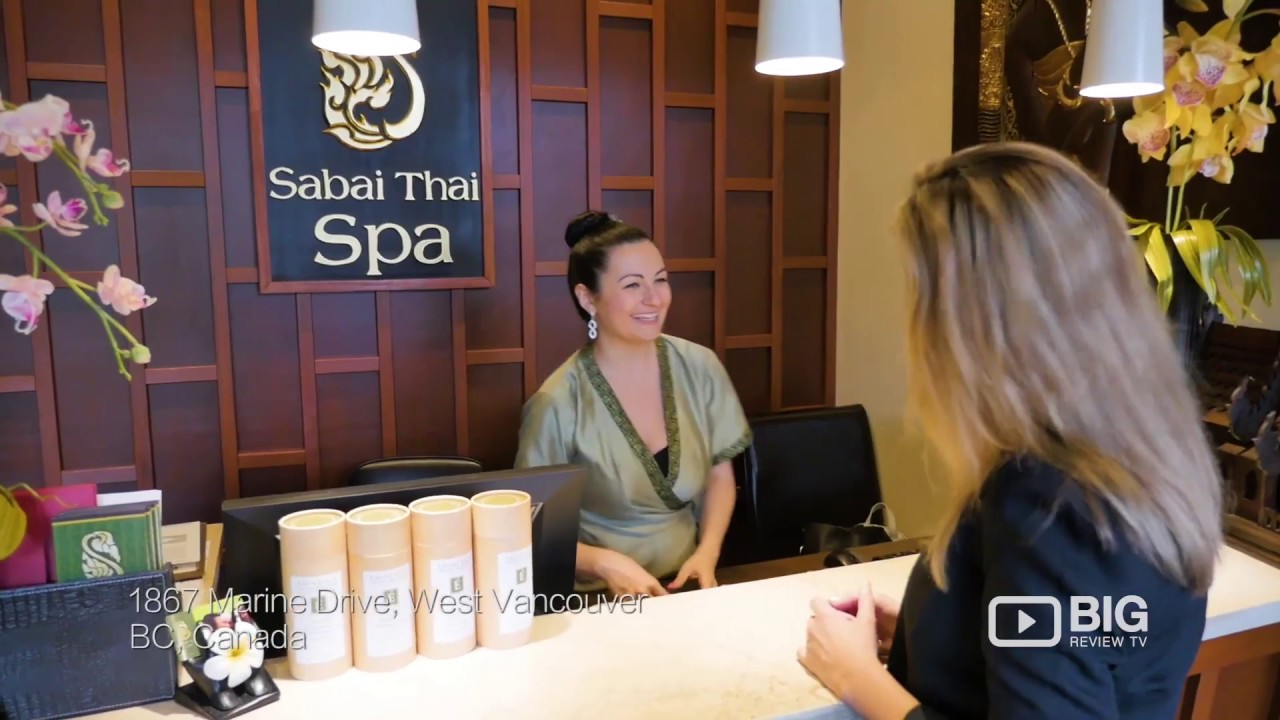 Sabai Thai Spa, a Day Spa in Vancouver for Thai Massage and Beauty Treatments