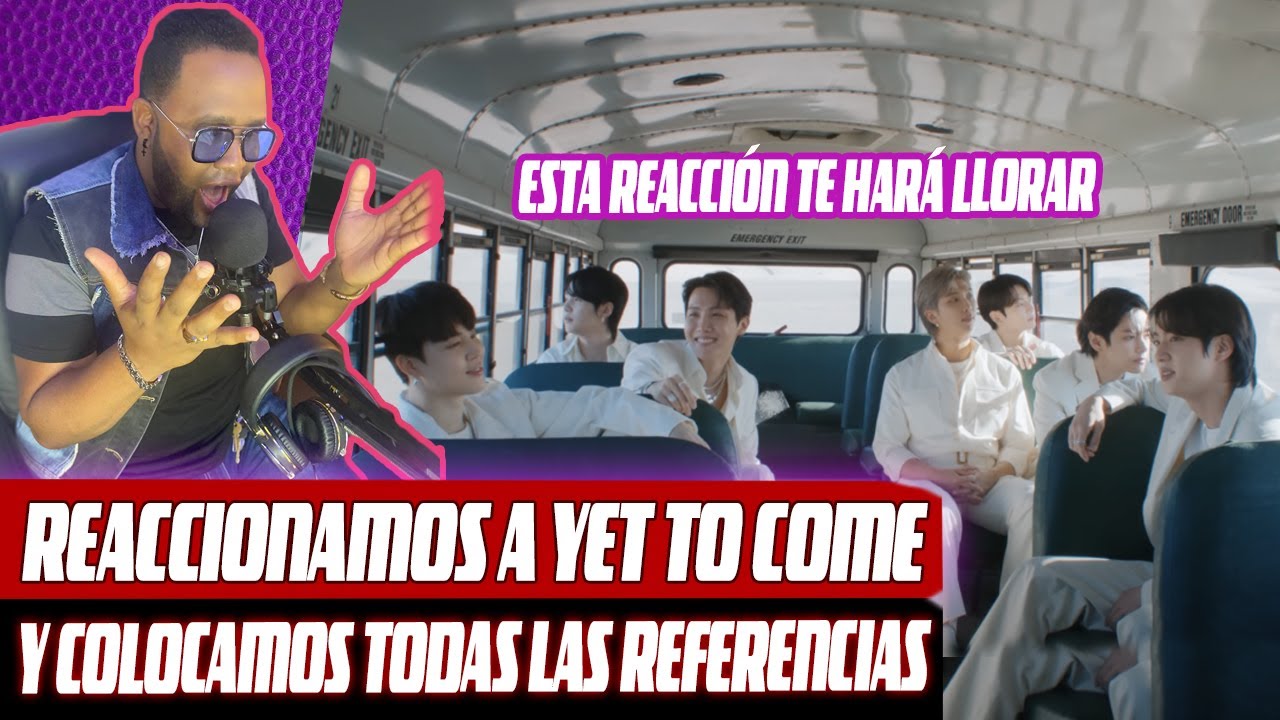 REACCIONAMOS A YET TO COME DE BTS Y COLOCAMOS TODAS LAS REFERENCIAS DE CADA VIDEO