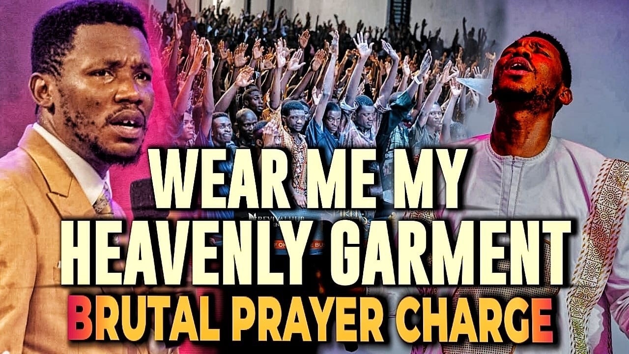WEAR ME MY HEAVENLY GARMENT BRUTAL PRAYER CHARGE || Apostle edu udechukwu