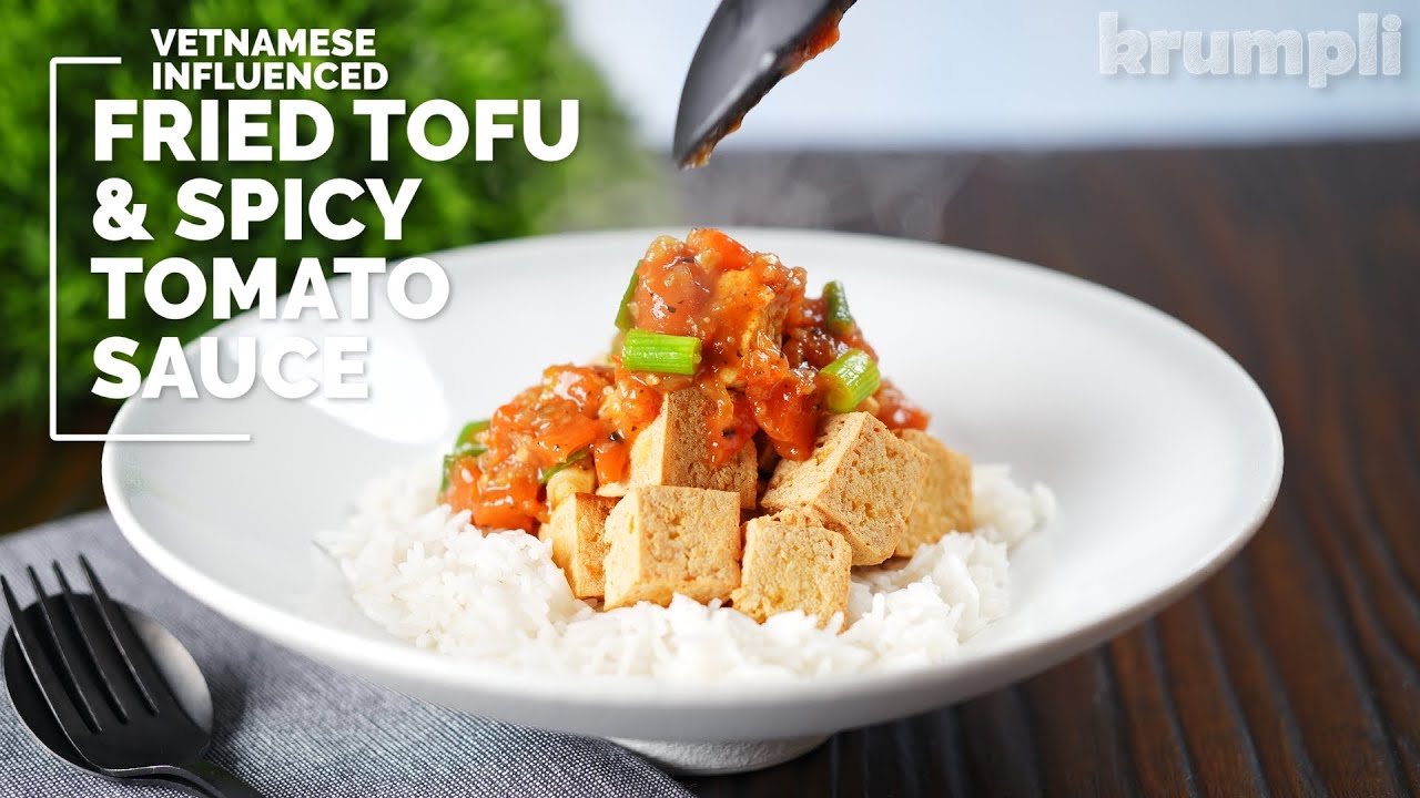 Vietnamese Fried Tofu & Tomato Sauce