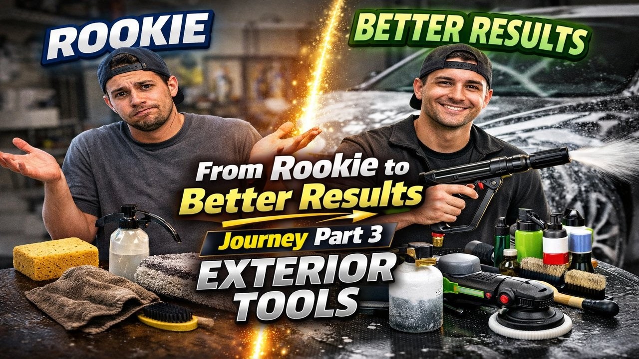 My Car Detailing Journey: Part 3 (From Rookie Tools to Better Results) 🏎️✨