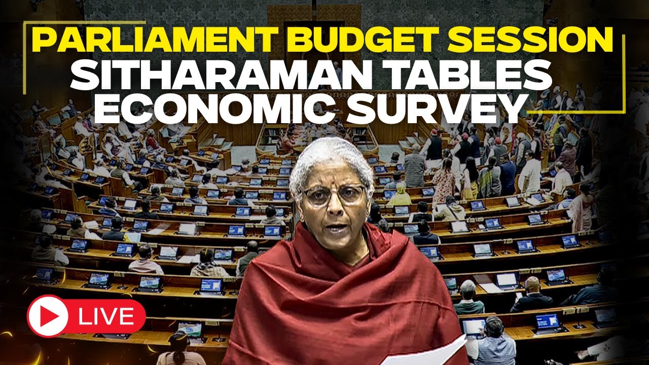Sitharaman LIVE: FM Nirmala Sitharaman tables Economic Survey in parliament | Budget session | GDP