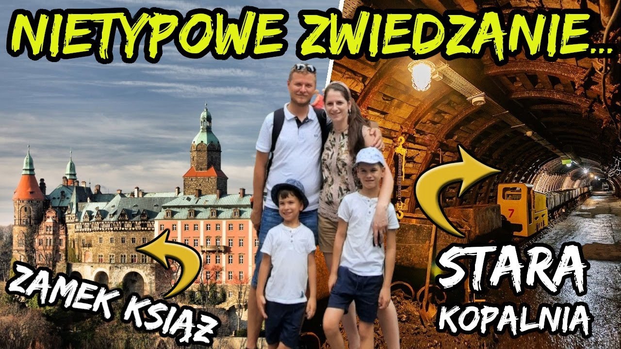 Zamek KSIĄŻ i Stara KOPALNIA - atrakcje Wałbrzycha. Szczawno Zdrój. Co zobaczyć na Dolnym Śląsku