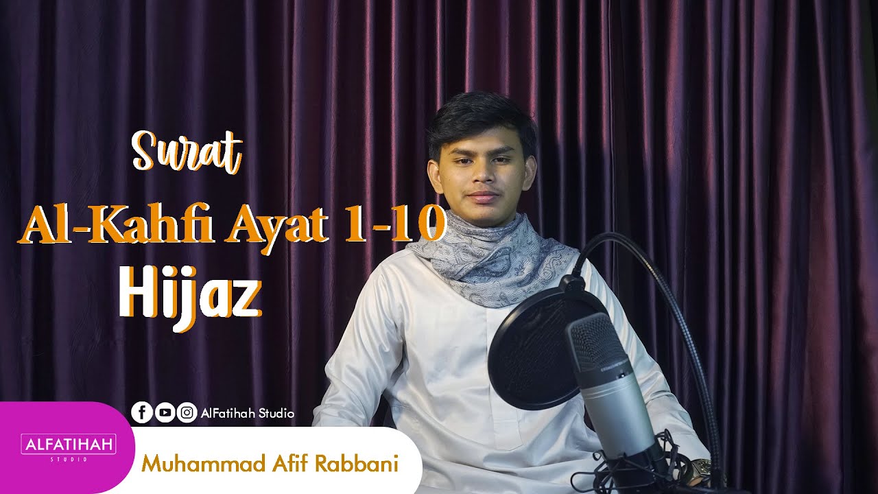 Ayat Yang Bisa Menghindarkan Diri Dari Fitnah Dajjal || Surah Al-Kahfi Ayat 1-10 || Alfatihah Studio