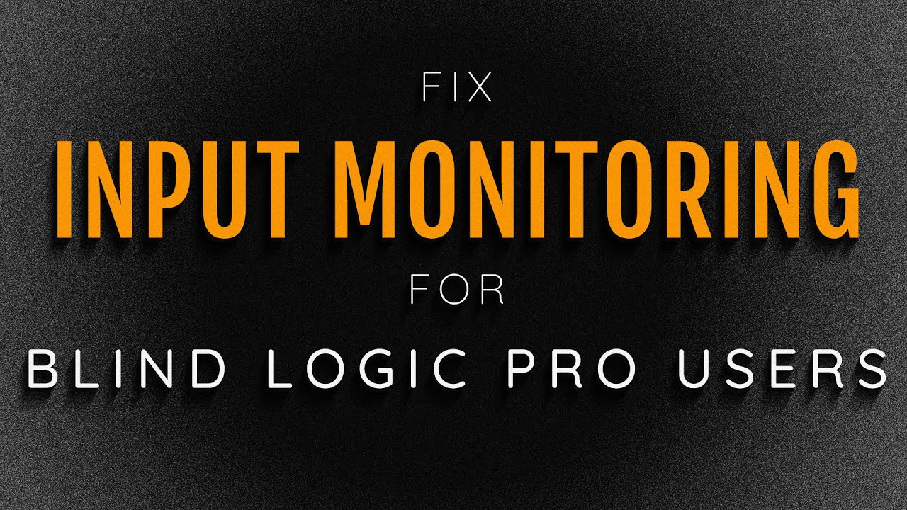 Fixing Input Monitoring In Logic Pro X