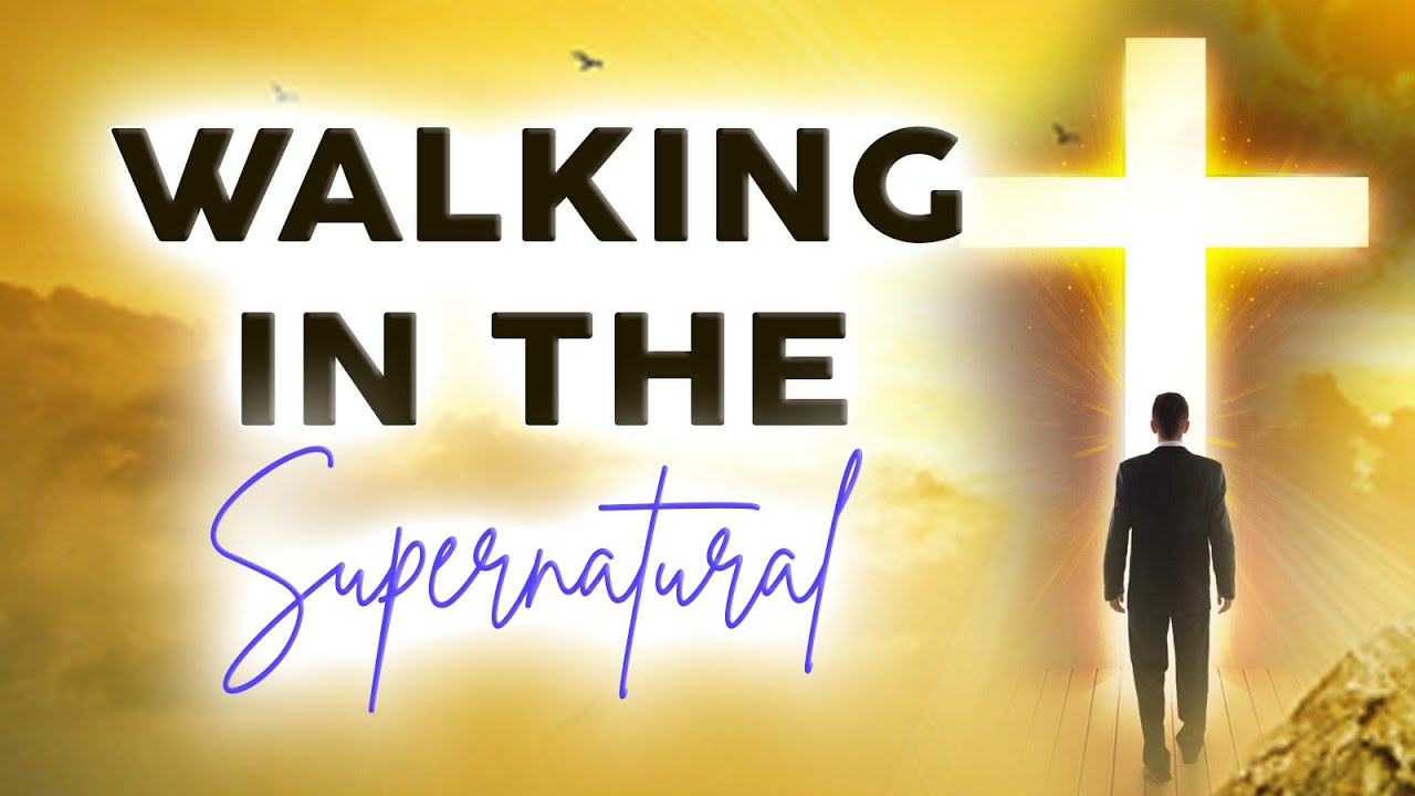 WALKING IN THE SUPERNATURAL [ PART 1 ] || APOSTLE JOHN KIMANI WILLIAM