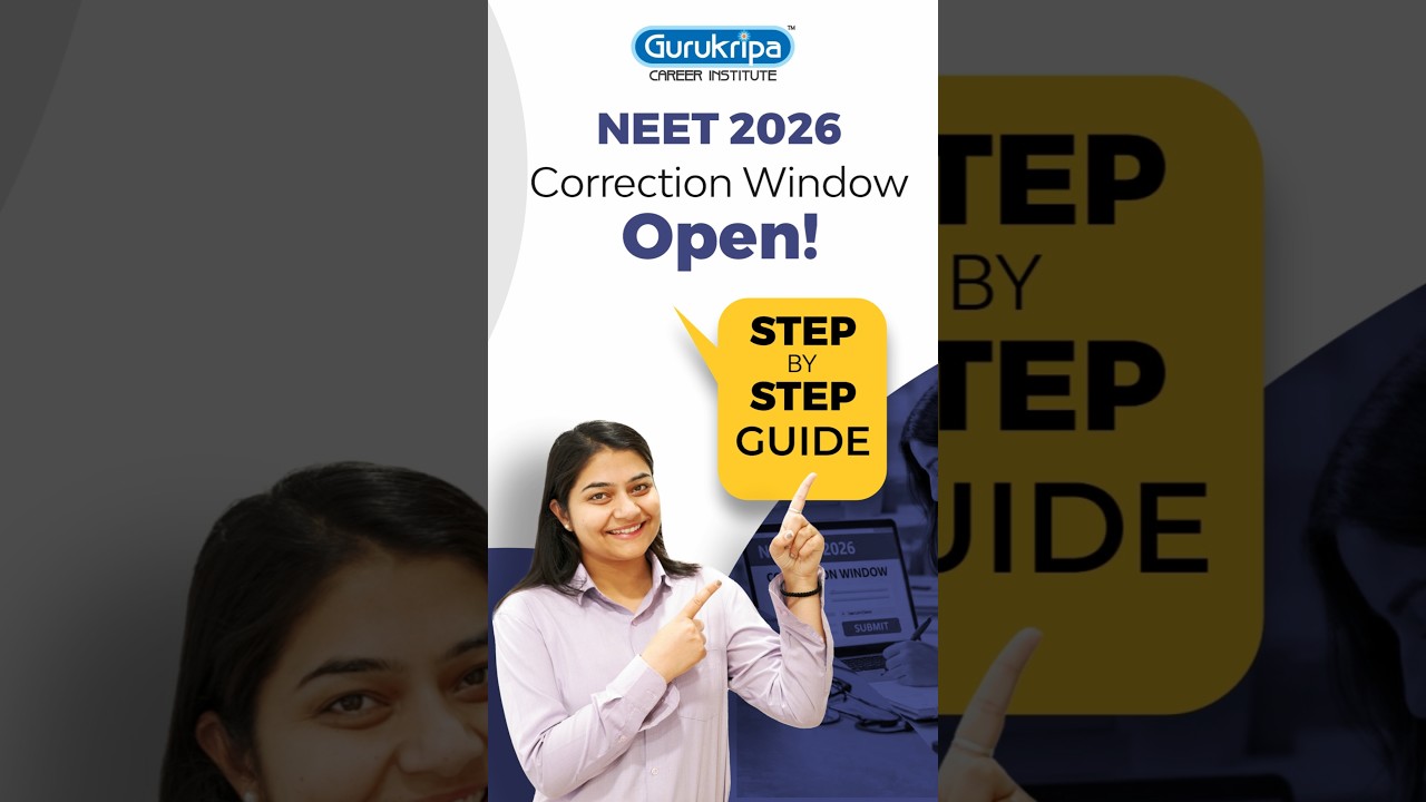 NEET 2026 Correction Window Open! 🚨Step-by-Step Guide ✅